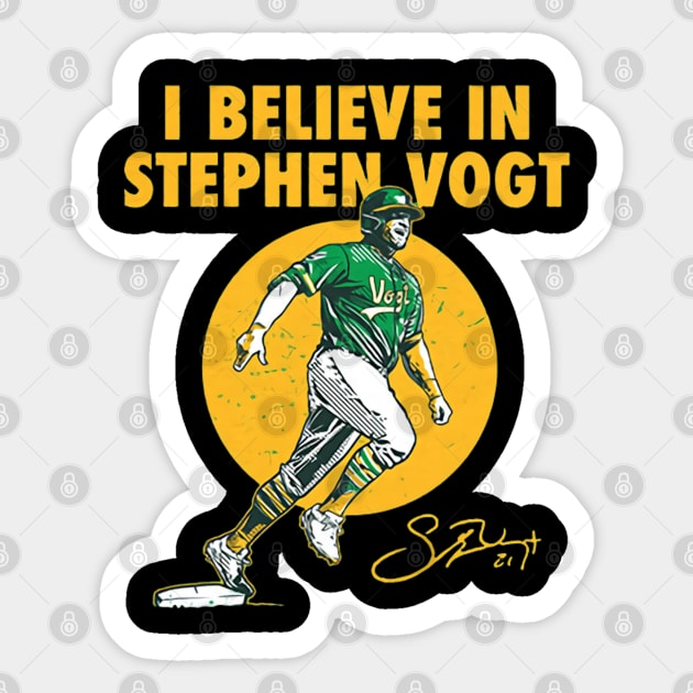 Stephen Vogt I Believe Sticker by KraemerShop